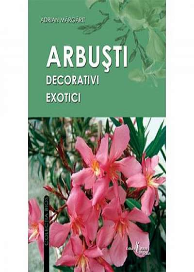 Arbusti decorativi exotici