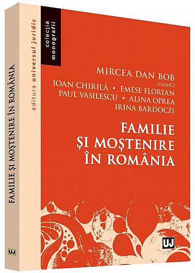 Familie si mostenire in Romania (Mircea Dan Bob)