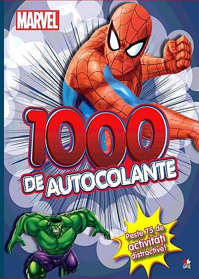 Spider-man 1000 de autocolante. Peste 75 de activități distractive