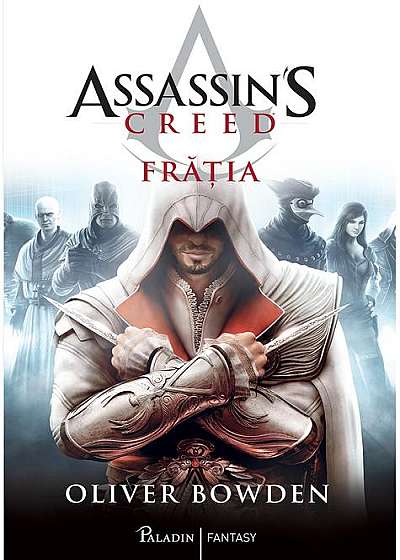 Assassin's Creed. Fratia