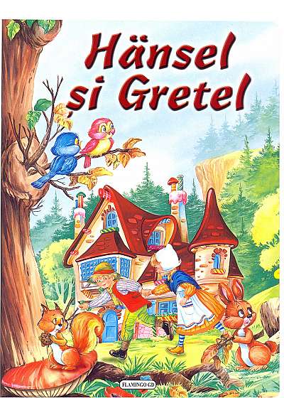 Hansel și Gretel (ilustrată)