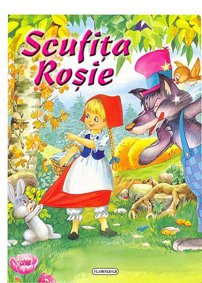 Scufița Rosie (ilustrată)