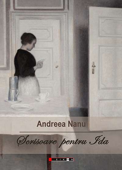 Scrisoare pentru Ida - Andreea Nanu