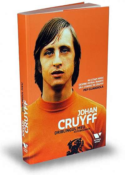 Johan Cruyff. Driblingul meu