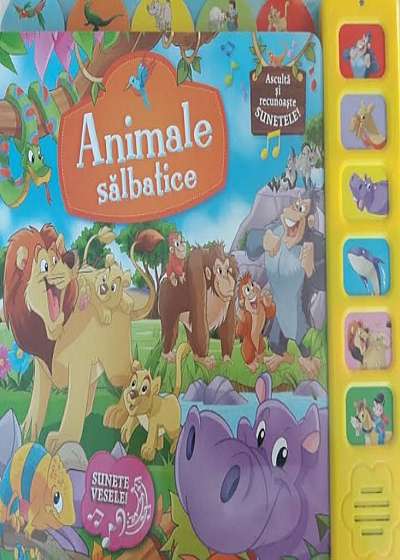 Coperta cărții Animale salbatice - Asculta si recunoaste sunetele!