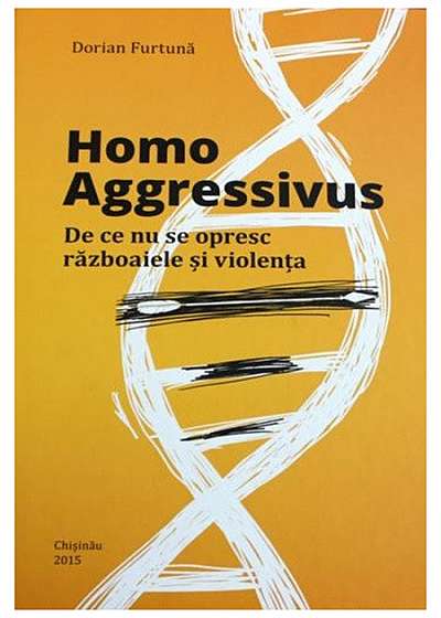 Homo Aggressivus