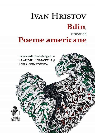 Bdin, urmat de Poeme americane