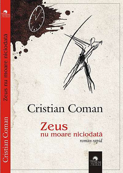 Zeus nu moare niciodată (roman rapid)