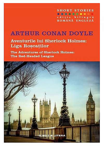 Aventurile lui Sherlock Holmes: Liga roscatilor. The Red-Headed League