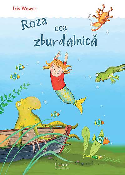 Coperta cărții Roza cea zburdalnică de Iris Wewer