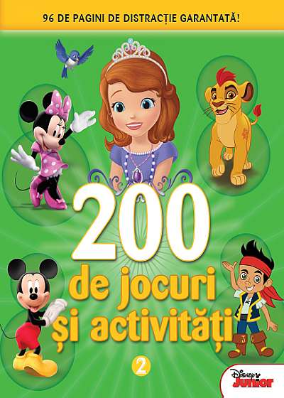 Disney Junior. 200 de jocuri si activitati (vol.2)