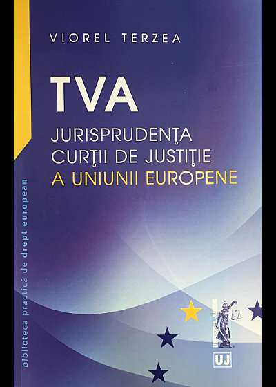 TVA - Jurisprudenta Curtii de Justitie a Uniunii Europene