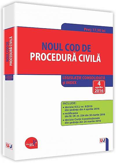 Noul Cod de procedura civila 2016