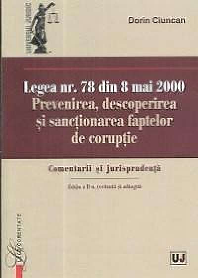 Legea nr. 78 din 8 mai 2000. Prevenirea, descoperirea si sanctionarea faptelor de coruptie