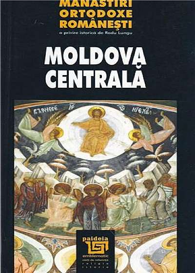 Manastiri ortodoxe romanesti. Moldova centrala
