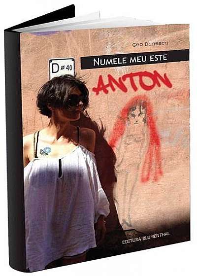 Numele meu este Anton