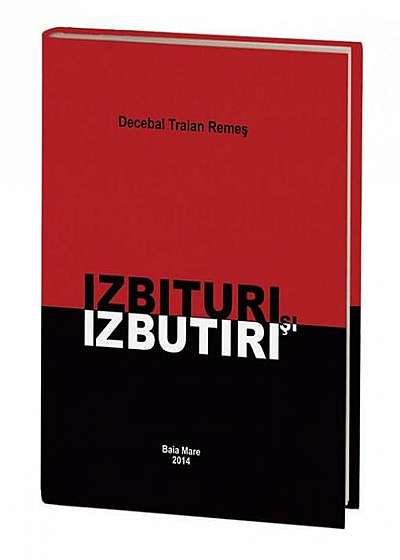 Coperta cărții Izbituri si izbituri de Decebal Traian Remes