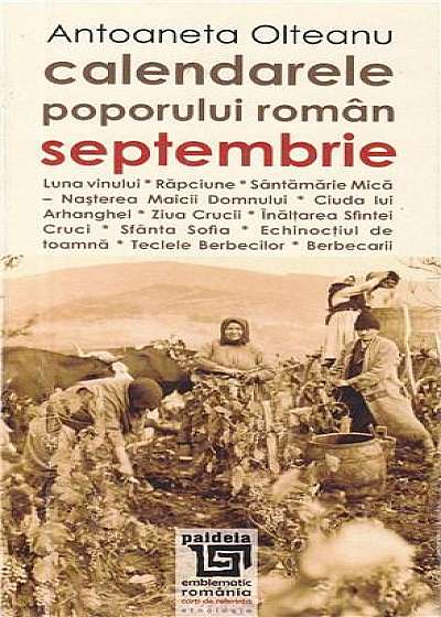 Calendarele poporului roman - septembrie