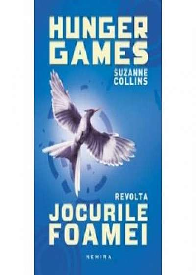 Jocurile Foamei: Revolta (paperback)