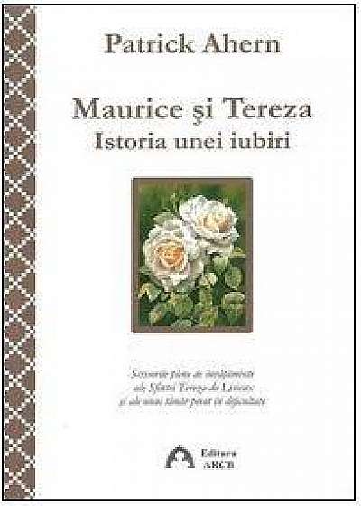 Maurice si Tereza - Istoria unei iubiri
