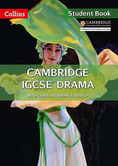 Cambridge IGCSE Drama Student Book