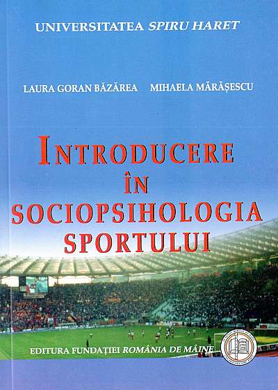 Introducere in sociopsihologia sportului