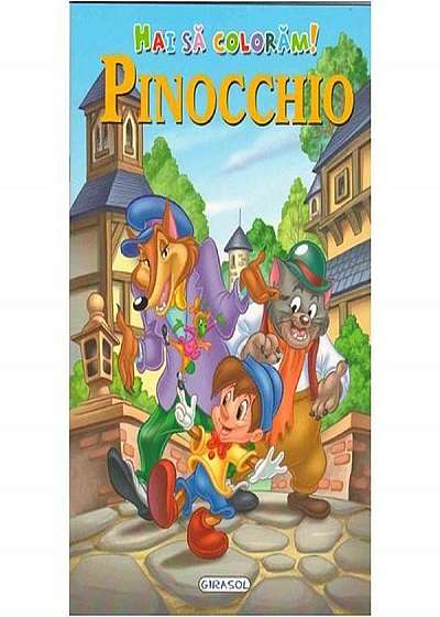 Coperta cărții Hai sa coloram! Pinocchio
