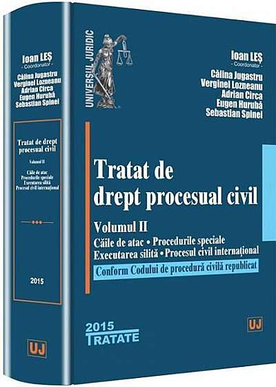 Tratat de drept procesual civil. Vol. II