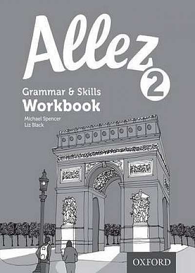 Allez Grammar and Skills Workbook 2