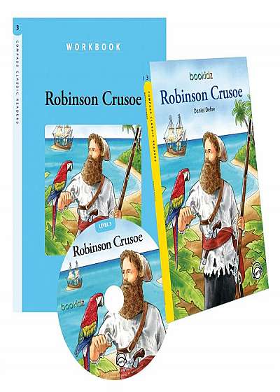 Caiete de lucru - Robinson Crusoe, Daniel Defoe, Compass Classic Readers, Nivelul 3