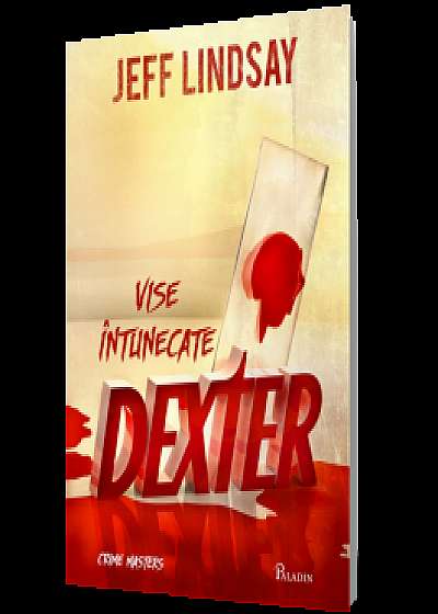 Dexter. Vise intunecate