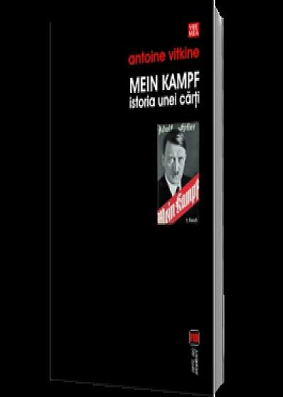Mein Kampf. Istoria unei carti
