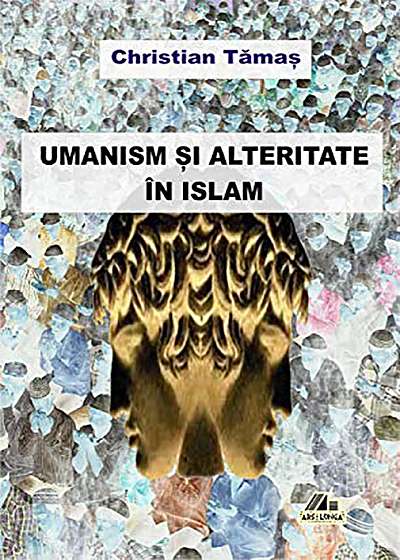 Umanism si alteritate in islam