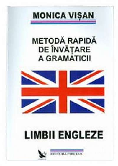Metoda rapida de invatare a gramaticii lb. engleze (3 Vol )