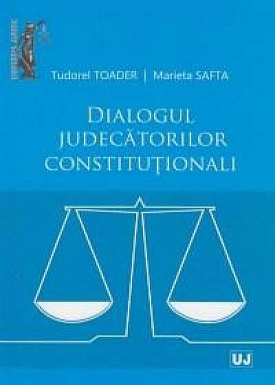Dialogul judecatorilor constitutionali