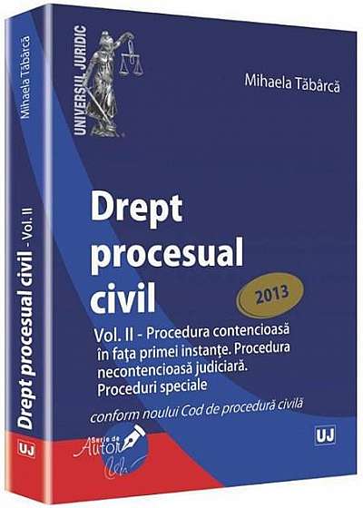 Drept procesual civil Vol. al II-lea