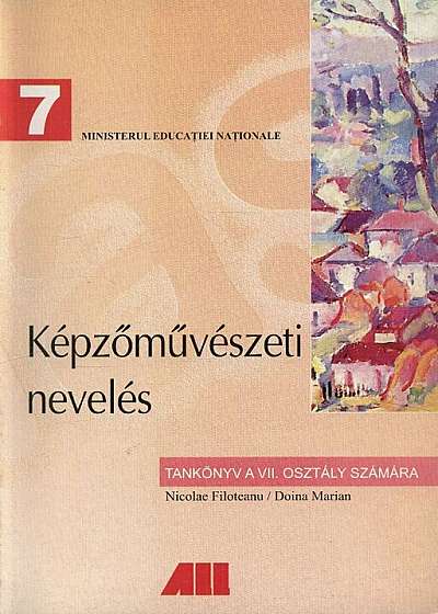 Educatie plastica. Manual pentru clasa a VII-a in limba maghiara