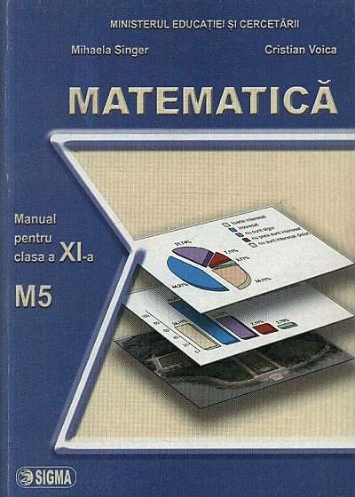 Matematica M5. Manual clasa a XI-a