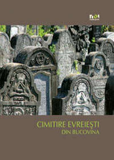 Cimitire evreiesti din Bucovina (versiunea limba franceza)