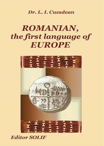 Coperta cărții Romanian, the first language of Europe