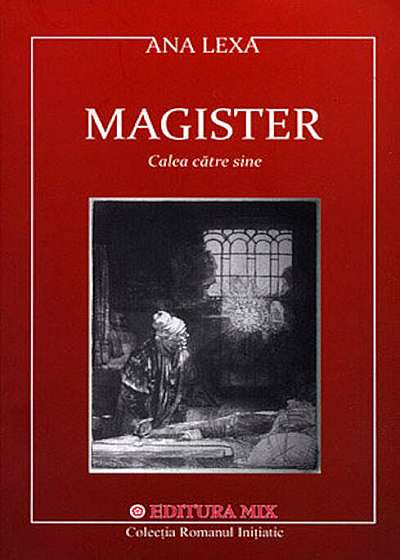 Magister - calea catre sine