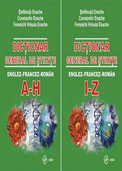 Dictionar general de stiinte: englez-francez-roman. (2 volume)