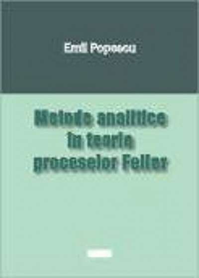 Metode analitice in teoria proceselor Feller