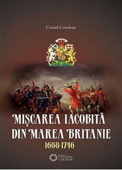 Miscarea iacobita din Marea Britanie 1688-1746