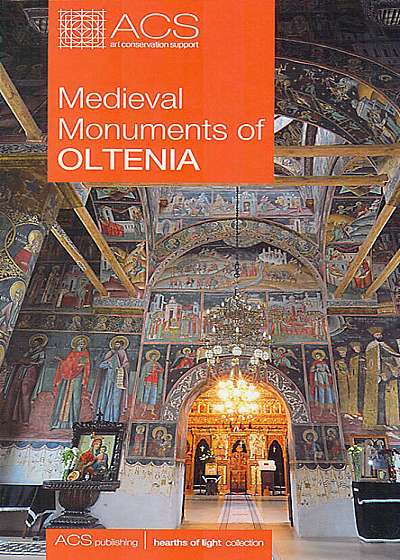 Monumente Medievale din Oltenia (engleza)