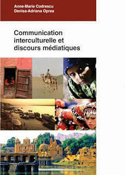 Communication interculturelle et discours mediatique