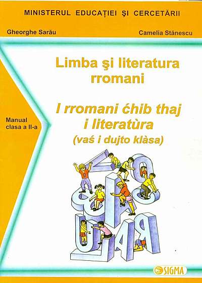 Limba si literatura rromani. Manual pentru clasa a II-a