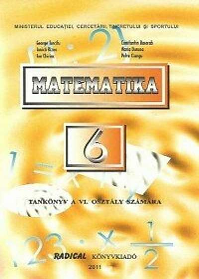 Matematica. Manual pentru clasa a VI-a in limba maghiara