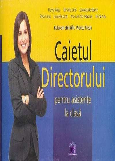 Coperta cărții Caietul directorului pentru asistente la clasa