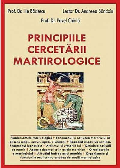 Principiile cercetarii martirologice